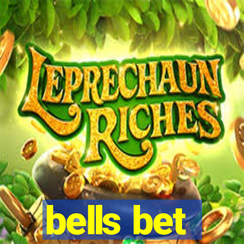 bells bet